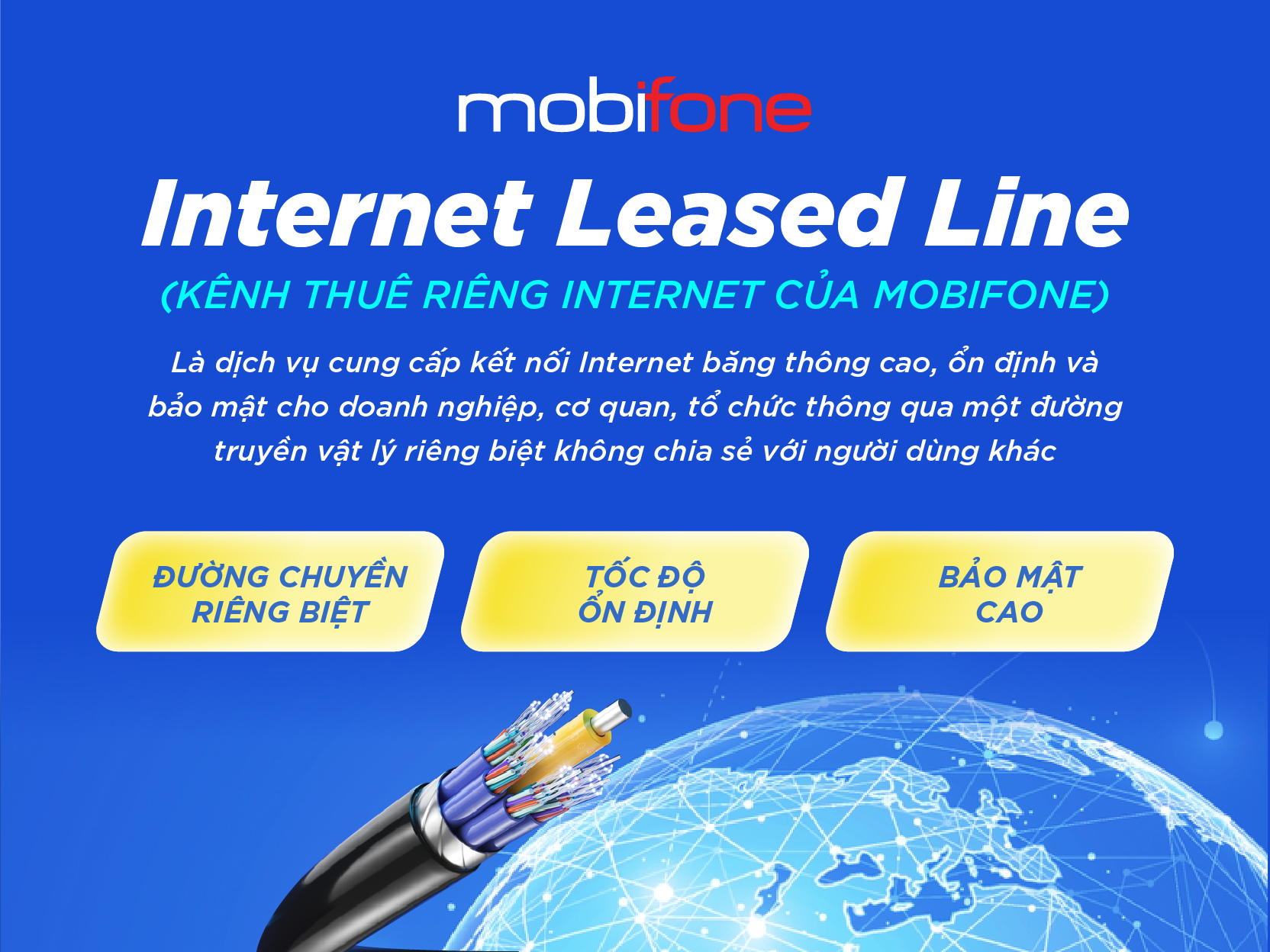 Kênh thuê riêng MobiFiber